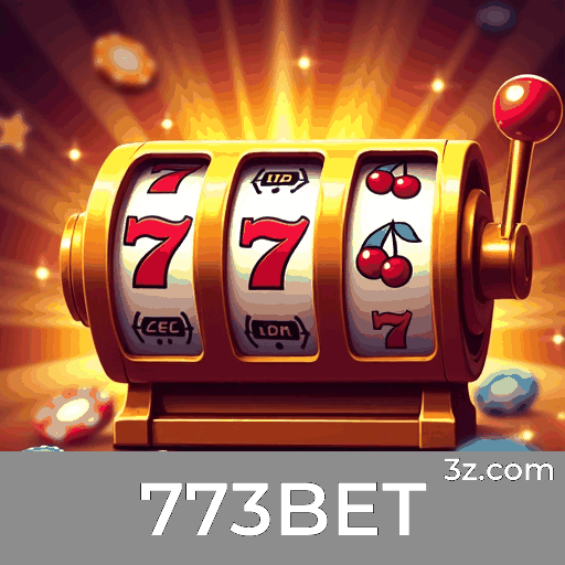 773BET: O Seu Cassino e Plataforma de Apostas Confiável